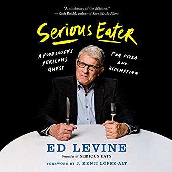 cover img of Serious Eater: A Food Lover's Perilous Quest for Pizza and Redemption