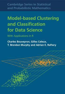 Model-Based Clustering and Classification for Data Science book cover