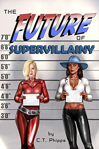 The Future of Supervillainy book cover
