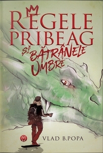 Regele pribeag și bătrânele umbre