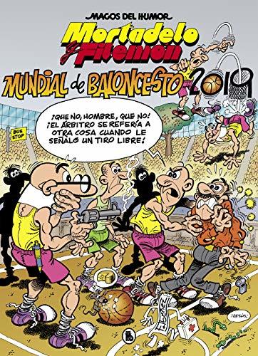 Mortadelo y Filemón. Mundial de Baloncesto 2019 (Magos del Humor 200) book cover