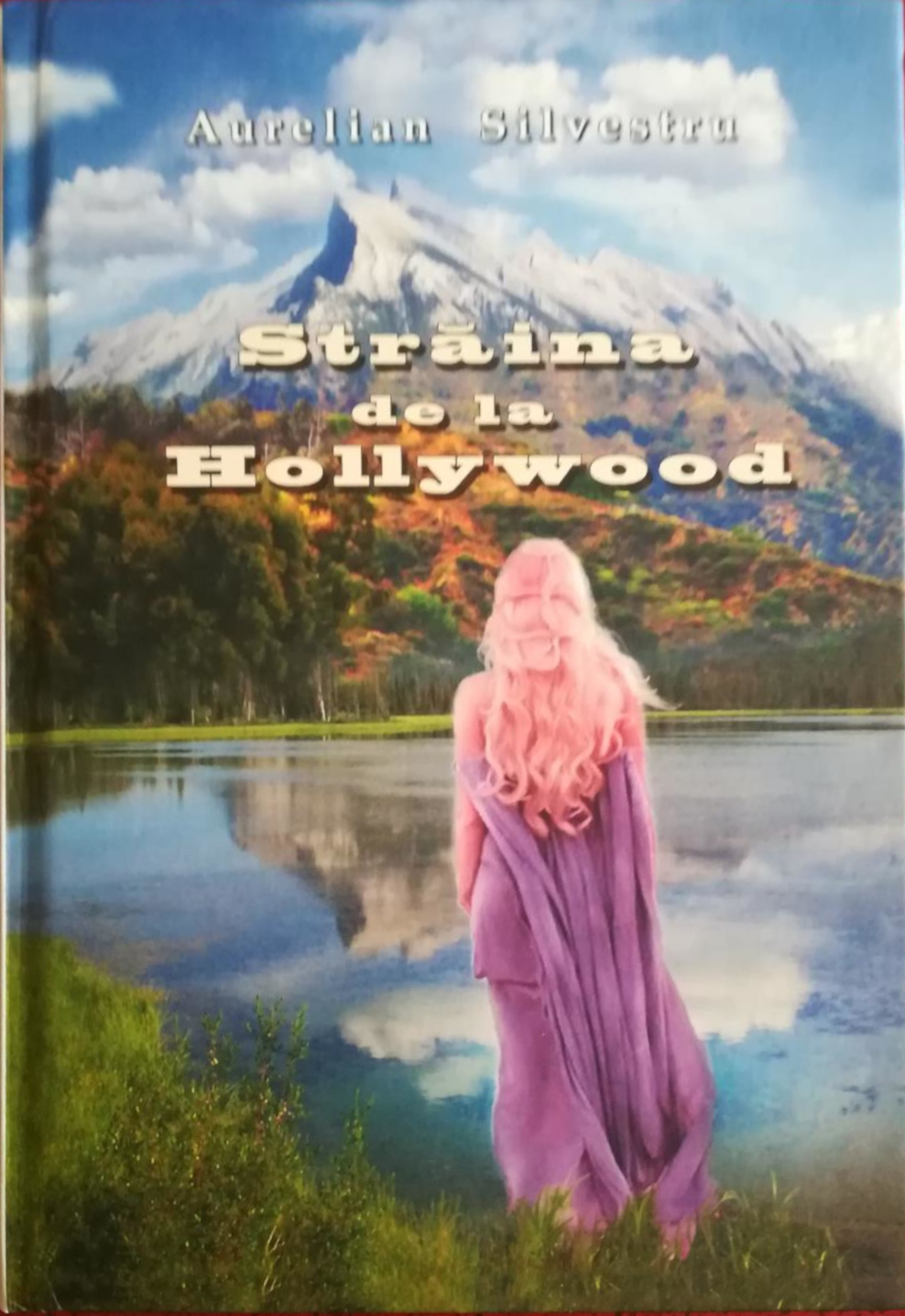 Străina de la Hollywood
