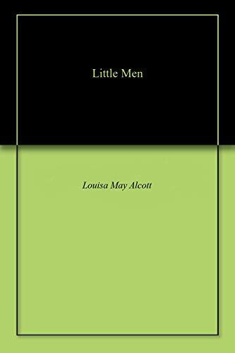 Little Men by Louisa May Alcott | Goodreads