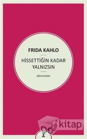 Hissettiğin Kadar Yalnızsın