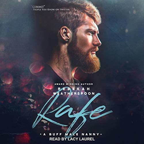 Rafe: A Buff Male Nanny (Loose Ends #1)