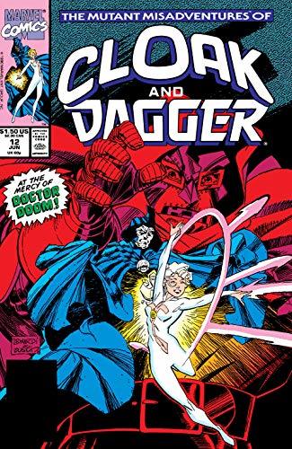 The Mutant Misadventures of Cloak and Dagger #12 book cover