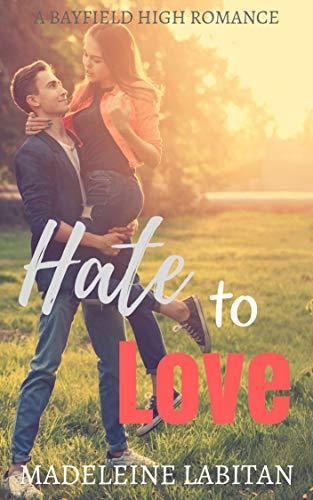 Hate to Love