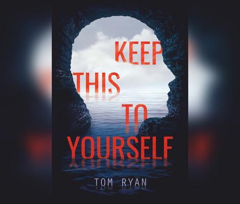 Keep This to Yourself