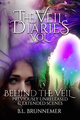 Behind The Veil (The Veil Diaries)