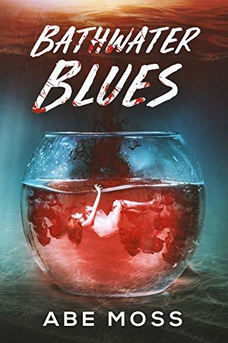 Bathwater Blues book cover