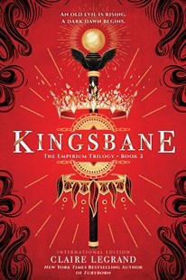 Kingsbane (Empirium, #2)