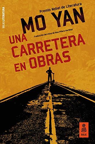 Una carretera en obras (Kailas Literatura nº 1) book cover