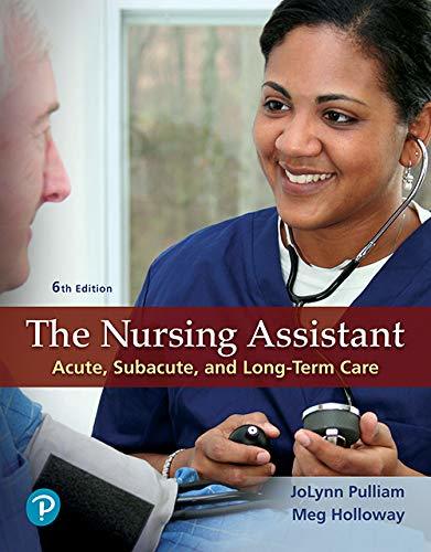 The Nursing Assistant Acute Subacute And Long Term Care By JoLynn 