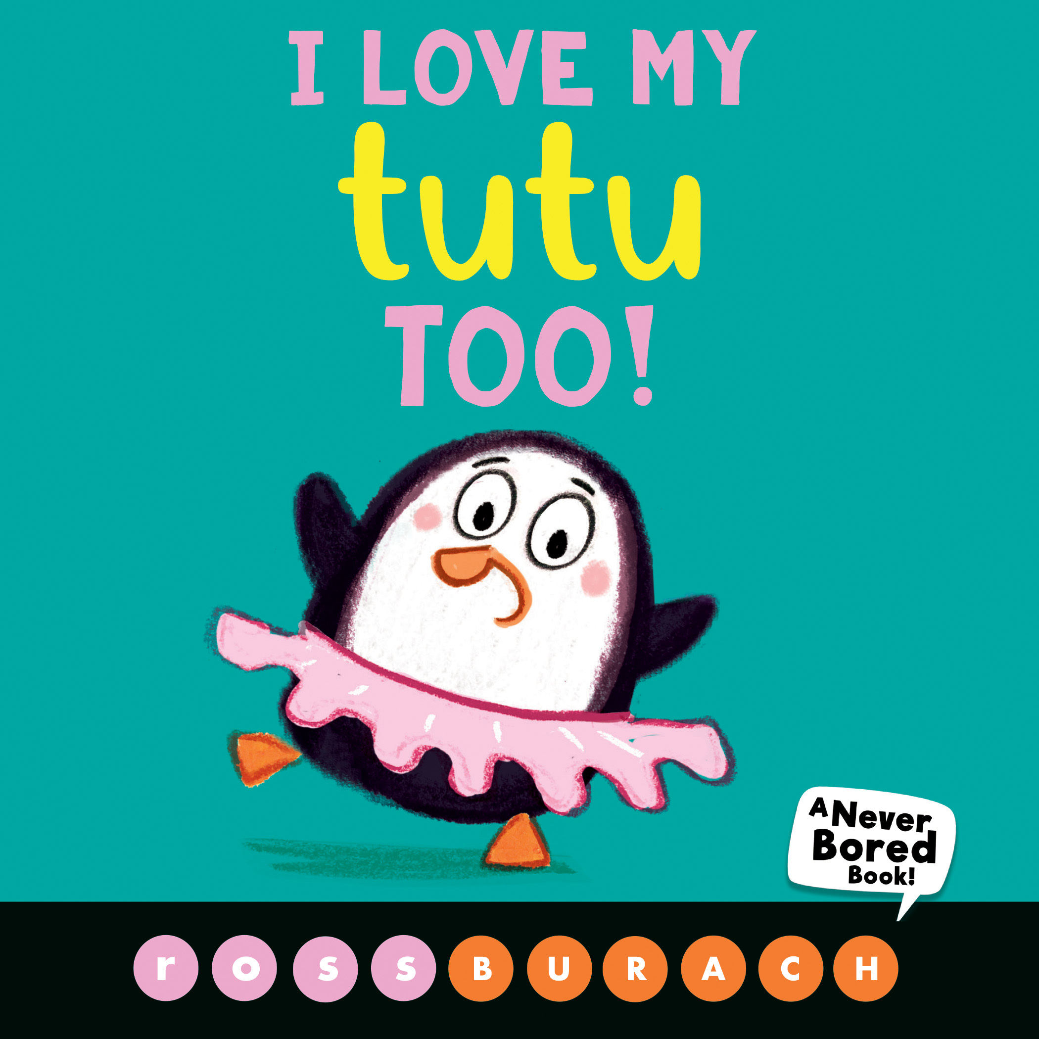 I Love My Tutu Too