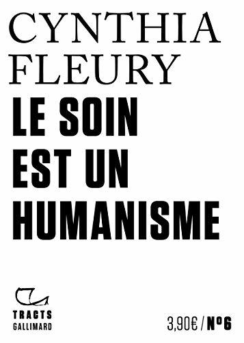 Le Soin est un humanisme book cover