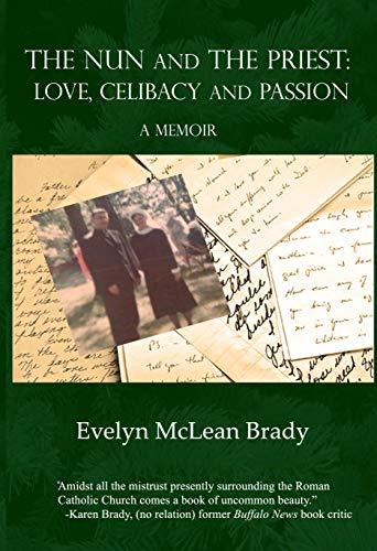 The Nun and the Priest: Love, Celibacy & Passion