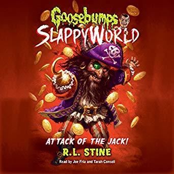 Attack of the Jack (Goosebumps SlappyWorld, #2)