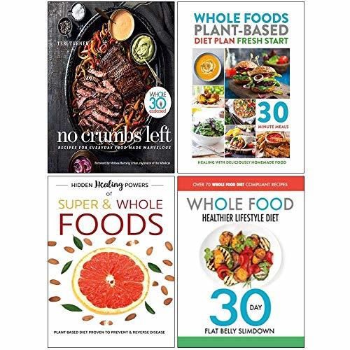 No Crumbs Left [Hardcover], Whole Foods Plant Based Diet Plan,