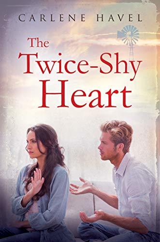 The Twice-Shy Heart