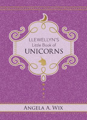 Llewellyn's Little Book of Unicorns book cover