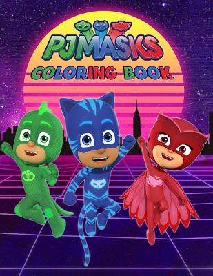 PJ Masks Coloring Book: Coloring Book for Kids and Adults by Linda ...