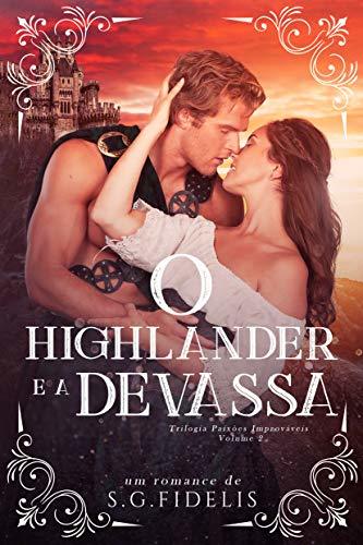 O Highlander e a Devassa