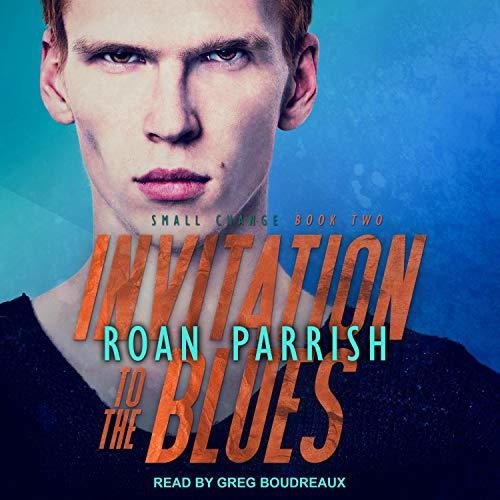 Invitation to the Blues (Small Change #2)