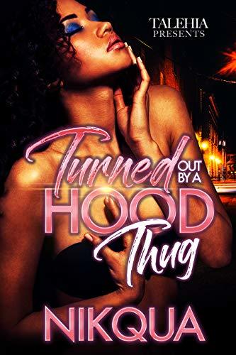Turned Out by A Hood Thug book cover