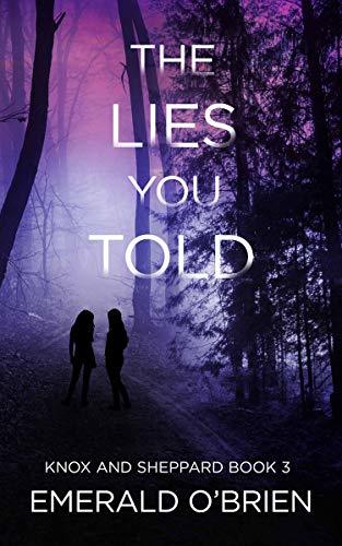 The Lies You Told book cover