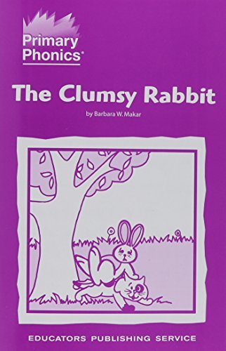 A Clumsy Rabbit Primary Phonics 5: The Clumsy Rabbit by Barbara W. Makar | Goodreads