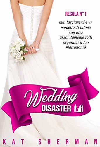 Wedding Disaster