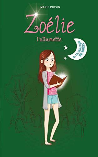 Zoélie l'allumette tome 8 book cover