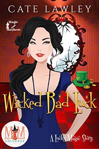 Wicked Bad Luck book cover