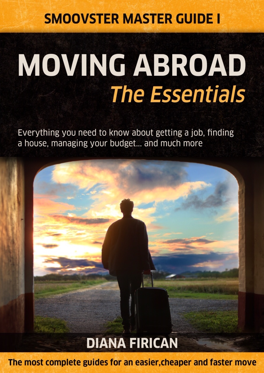 Moving Abroad The Essentials by Diana Firican Goodreads
