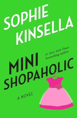 Mini Shopaholic (Shopaholic, #6)