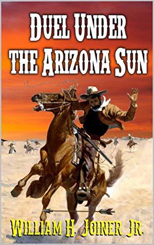 Duel Under The Arizona Sun book cover