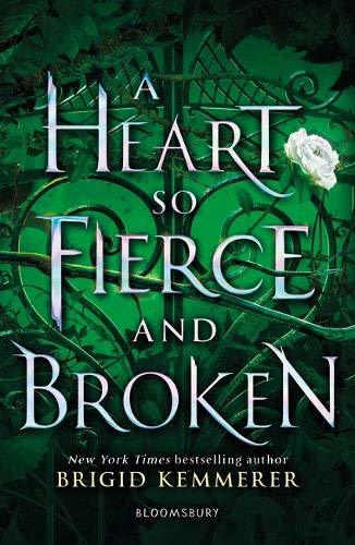 A Heart So Fierce and Broken (Cursebreakers, #2)