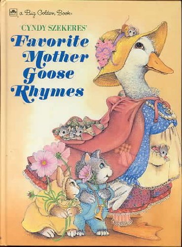 Cyndy Szekeres' Favorite Mother Goose Rhymes book cover