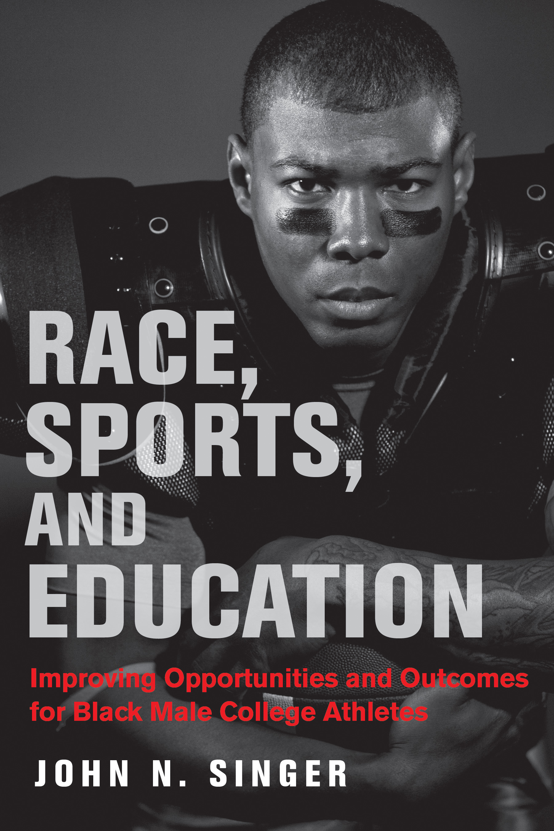 Race, Sports, and Education Improving Opportunities and for