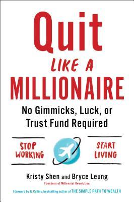 Quit Like a Millionaire book cover
