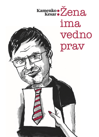 Žena ima vedno prav