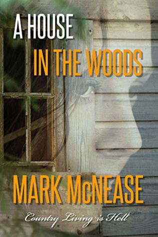 A House in the Woods