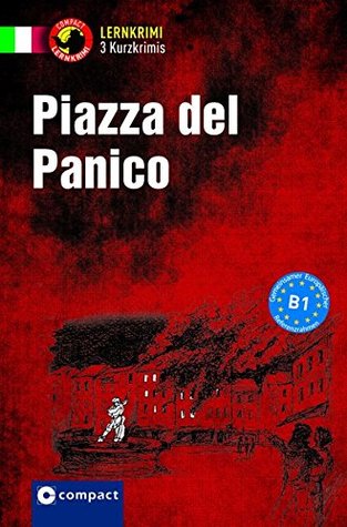Piazza del panico: Italienisch B1