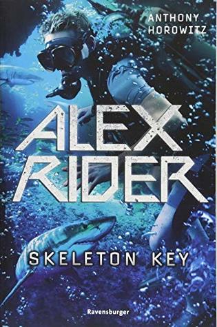 Skeleton Key (Alex Rider, #3)