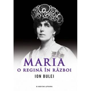 Maria. O regină în război