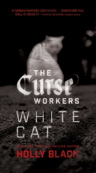 White Cat (Curse Workers #1)