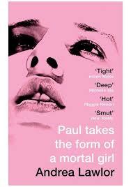 Paul Takes the Form of a Mortal Girl