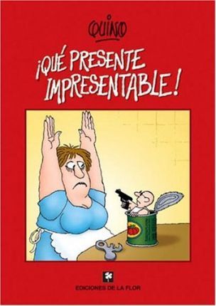 ¡Qué presente impresentable! book cover