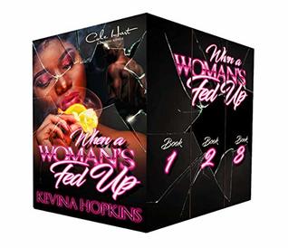 When A Woman's Fed Up Box Set: Complete Series