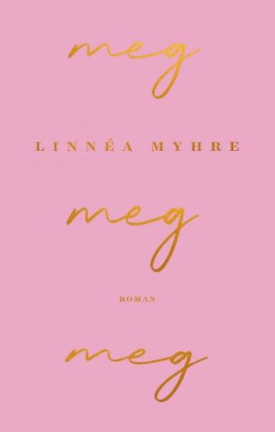 Meg, meg, meg